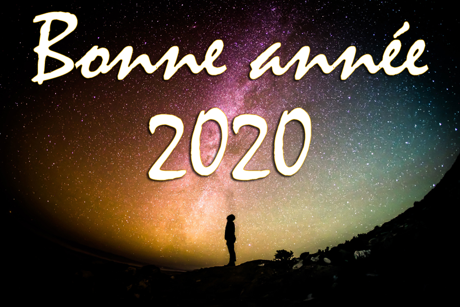 Bonne année 2020 !
